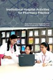 Institutional Hospital Activities for Pharmacy Practice