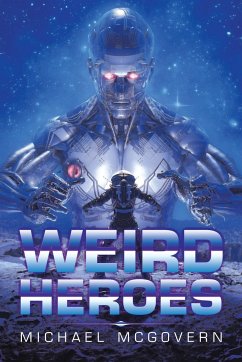 Weird Heroes - McGovern, Michael