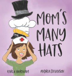 Mom's Many Hats - Burnham, Karlie