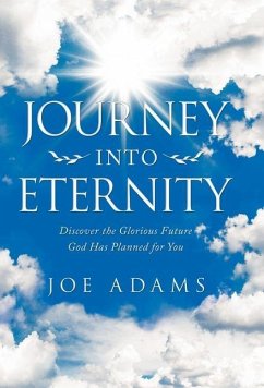 Journey into Eternity - Adams, Joe