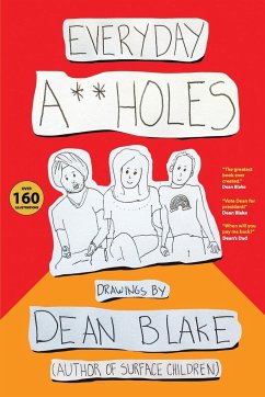 Everyday A**holes - Dean, Blake