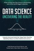 Data Science Uncovering the Reality: IITians uncover how Data Science is transforming some of the world's biggest companies
