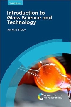 Introduction to Glass Science and Technology - Shelby, James E (Alfred University, USA)
