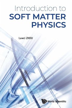 Introduction to Soft Matter Physics - Luwei Zhou