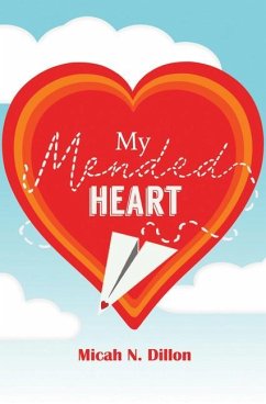 My Mended Heart - Dillon, Micah