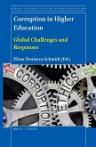 Corruption in Higher Education: Global Challenges and Responses