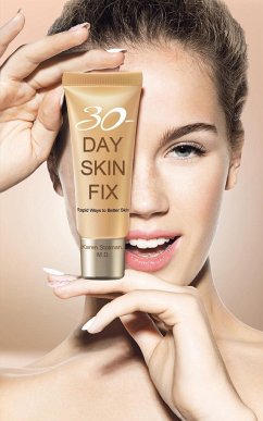 30-Day Skin Fix - Stolman, M. D. Karen