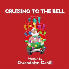 Cruising to the Bell - Cahill, Gwendolyn