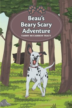 Beau's Beary Scary Adventure - Tracy, Tammy McCammon