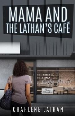 Mama and The Lathan's Cafe - Lathan, Charlene