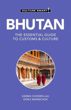 Bhutan - Culture Smart! - Culture Smart!; Choden, Karma; Wangchuk, Dorji