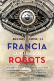 Francia Contra Los Robots (France Against the Robots - Spanish Ed