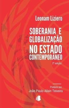 Soberania e Globalização no Estado Contemporâneo - Liziero, Leonam