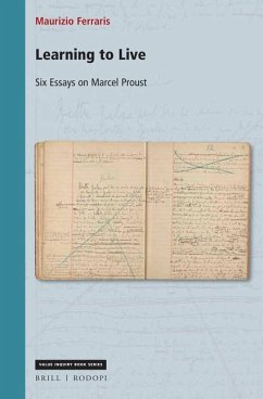 Learning to Live: Six Essays on Marcel Proust - Ferraris, Maurizio