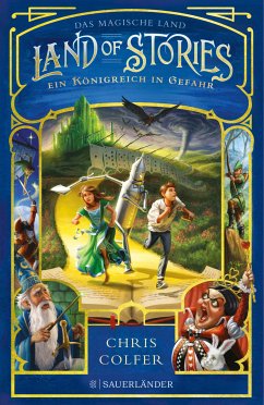 Ein Königreich in Gefahr / Land of Stories Bd.4 (eBook, ePUB) - Colfer, Chris