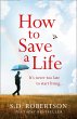 How to Save a Life (eBook, ePUB) - Bild 1