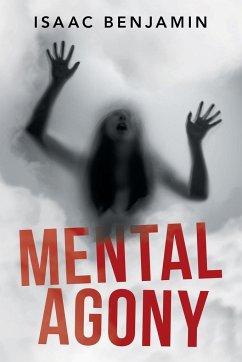 Mental Agony - Benjamin, Isaac