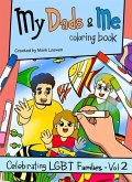 My Dads & Me Coloring Book