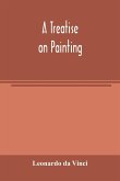 A treatise on painting