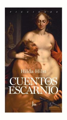 Cuentos de Escarnio - Hilst, Hilda