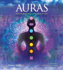 Auras: Awakening Awareness - Tucker, Vanessa