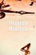 Rusted Blades - Bild 1