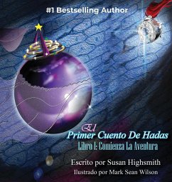 El Primer Cuento De Hadas - Highsmith, Susan