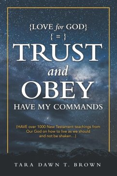 Trust and Obey - Brown, Tara Dawn T.