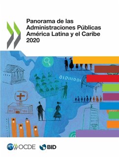 Panorama de Las Administraciones Públicas América Latina Y El Caribe 2020 - Oecd