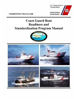 Coast Guard Boat Readiness and Standardization Program Manual - COMDTINST M16114.24B - Coast Guard, United States