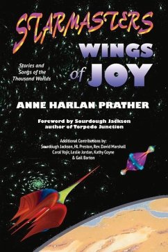 Wings of Joy: Stories and Songs of the Thousand Worlds - Prather, Anne