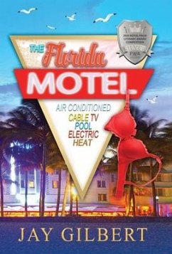 The Florida Motel - Gilbert, Jay