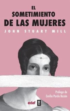 El Sometimiento de Las Mujeres - Mill, John Stuart