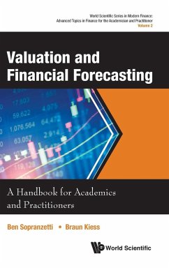 Valuation and Financial Forecasting - Ben Sopranzetti; Braun Kiess