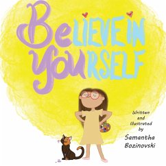 Believe In Yourself - Bozinovski, Samantha