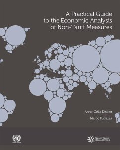 A Practical Guide to the Economic Analysis of Non-Tariff Measures