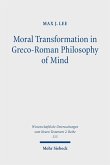 Moral Transformation in Greco-Roman Philosophy of Mind (eBook, PDF)
