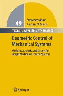Geometric Control of Mechanical Systems (eBook, PDF) - Bullo, Francesco; Lewis, Andrew D.