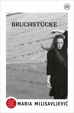 Bruchstücke (eBook, ePUB) - Milisavljevic, Maria