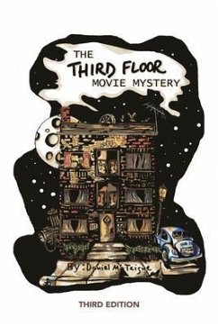 The Third Floor Movie Mystery (eBook, ePUB) - McTeigue, Daniel Hugh