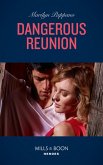 Dangerous Reunion (eBook, ePUB) Dangerous Reunion (eBook, ePUB)