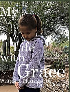 My Life with Grace - Carson, Carla