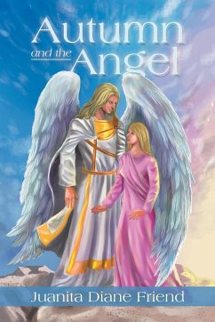 Autumn and the Angel - Friend, Juanita Diane