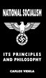 National Socialism - Its Principles and... - Bild 1
