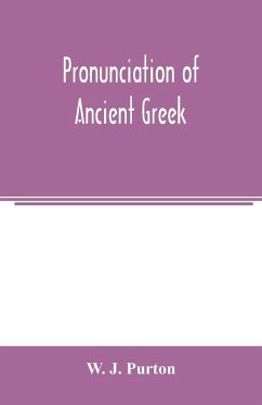 Pronunciation of ancient Greek - J. Purton, W.