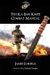 THE KA-BAR KNIFE COMBAT MANUAL - Bild 1