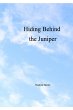 Hiding Behind the Juniper - Bild 1