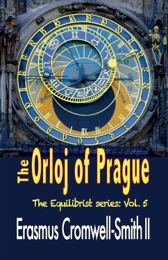 The Orloj of Prague - Cromwell-Smith, Erasmus