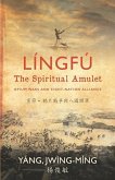 Língfú - The Spiritual Amulet: Opium Wars and Eight-Nation Alliance