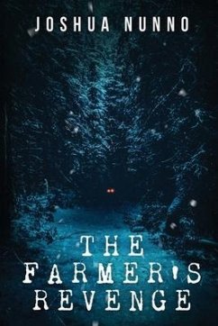 The Farmer's Revenge.: Hunting the Man-eater. - Nunno, Joshua